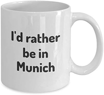 Inkább Münchenben Tea Csésze Utazó Munkatársa, Barátja, Ajándék, Németország Utazási Bögre Jelen